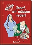Image de Josef, wir müssen reden!: Die ganze Wahrheit über Weihnachten