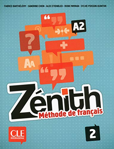 Zénith Méthode De FrançaisVolumen 2 (+ CD Audio): Livre de l'eleve 2 & DVDRom