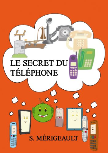 Download Le secret du téléphone Download Le secret du téléphone