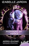 Midnight in Venice: Astro-Quickie: Wassermann by 