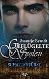 'Geflügelte Seelen, Band 1: Schattenfürst' von Swantje Berndt