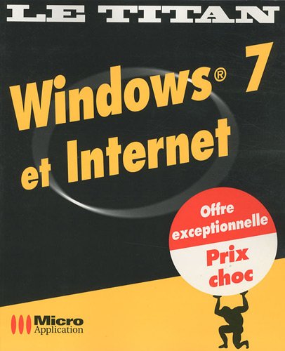 Windows 7 et Internet en ligne Windows 7 et Internet en ligne