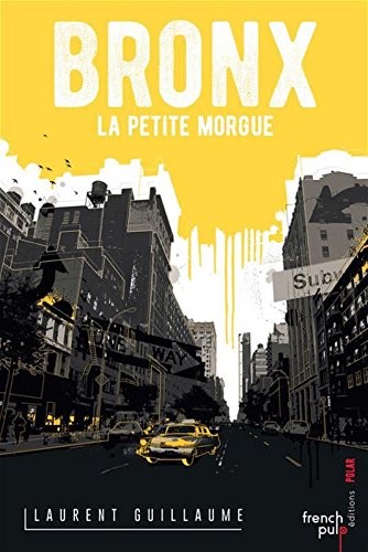 Bronx - La petite morgue francais