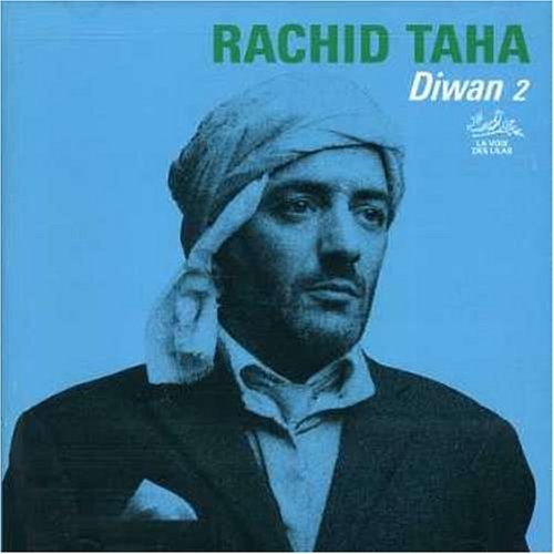 Preisvergleich Produktbild Diwan 2 by Rachid Taha (2006-12-12)