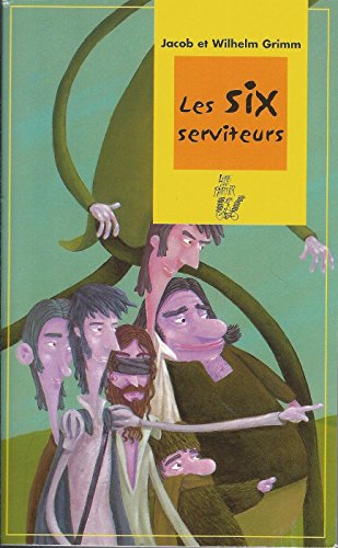 couverture de : Les six serviteurs