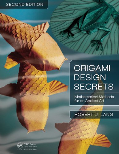 Origami Design Secrets: Mathematical Methods for an Ancient Art, Second Edition (English Edition) Origami Design Secrets: Mathematical Methods for an Ancient Art, Second Edition (English Edition)