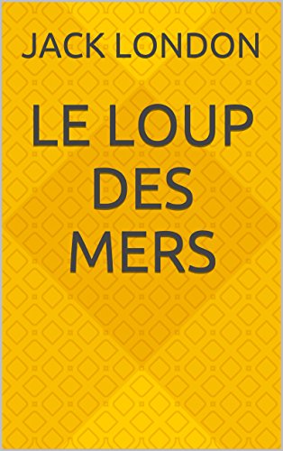 Book's Cover of Le Loup des mers