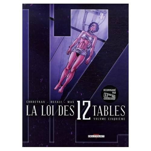 La Loi des 12 Tables, Tome 5 : Le masque La Loi des 12 Tables, Tome 5 : Le masque