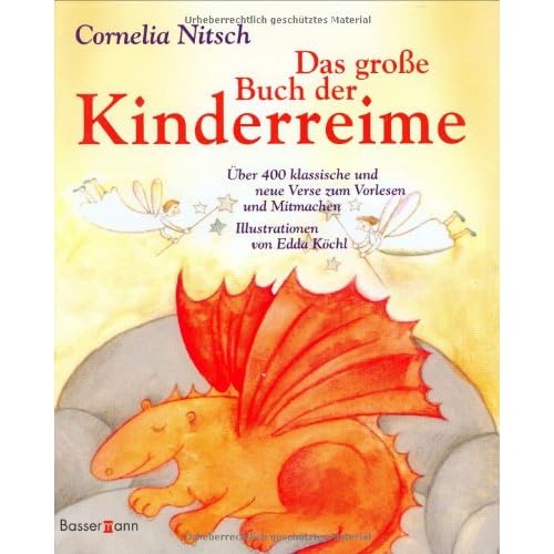 Das große Buch der Kinderreime: Über 400 klassische und neue Verse zum Vorlesen und Mitmachen
