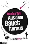 Image de Aus dem Bauch heraus: Eine Autobabygrafie (Taschenbücher)