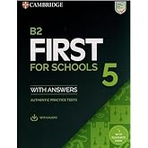 B2 First for Schools 5 Student's Book with Answers with Audio with Resource Bank: Authentic Practice Tests: Vol. 5