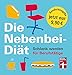 Produktbild Die Nebenbei-Diät. Schlank werden für Berufstätige: Sonderausgabe