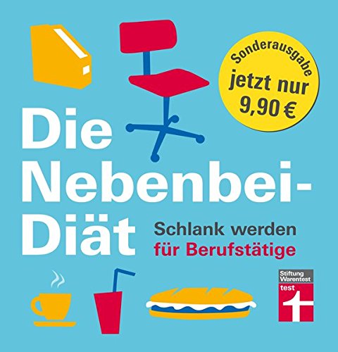 Preisvergleich Produktbild Die Nebenbei-Diät. Schlank werden für Berufstätige: Sonderausgabe