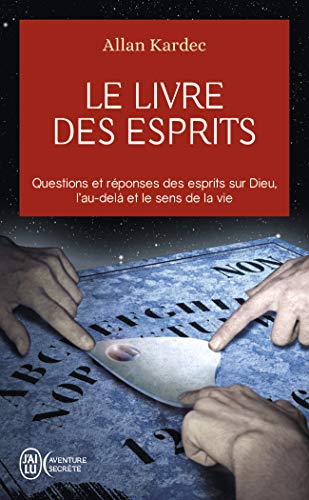 Télécharger Le livre des esprits : Contenant les principes de la doctrine spirite sur l'immortalité de l'âme, Livre eBook France