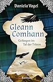 Cover zum Buch Gleann Comhann: Gefangen im Tal der T...