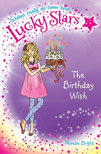 Lucky Stars 4: The Birthday Wish by Phoebe Bright (2012-07-05)