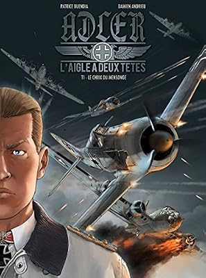 ADLER T01 : Le choix du mensonge