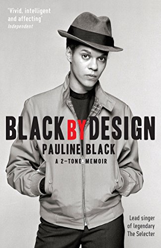 Black by Design: A 2-Tone Memoir