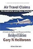 Image de Air Travel Claims in Australia and New Zealand: A Guide to Rights and Responsibilities - Abridged Edition