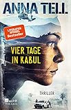 Image de Vier Tage in Kabul (Die Unterhändlerin, Band 1)