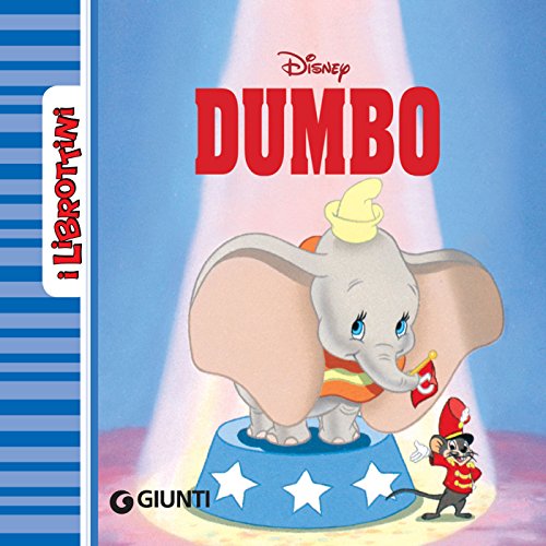Dumbo. I Librottini Dumbo. I Librottini