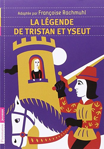 La légende de Tristan et Yseut