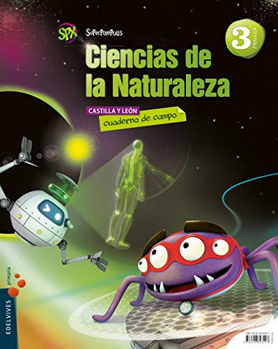 Ciencias Naturales 3º Primaria Castilla Leon (Superpixépolis)