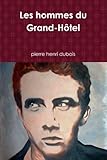 Image de Les hommes du Grand-Hôtel