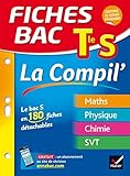 Fiches bac La Compil' Tle S: le bac S en 180 fiches de révision