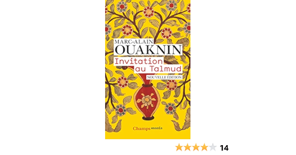 Amazon Fr Invitation Au Talmud Ouaknin Marc Alain Hamani Laziz Livres