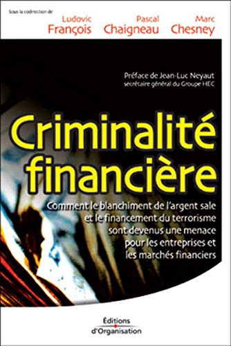 La Criminalité financière La Criminalité financière