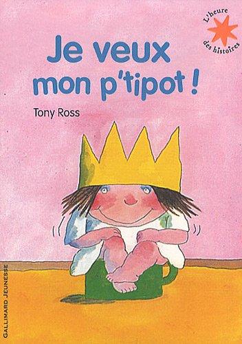 Je veux mon p'tipot!