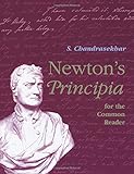 Newton's Principia for the Common Reader by 