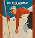 Produktbild Ski the World 2018 Wall Calendar