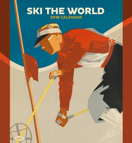 Preisvergleich Produktbild Ski the World 2018 Wall Calendar