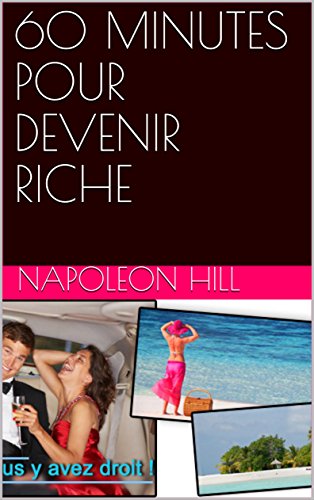 60 MINUTES POUR DEVENIR RICHE gratuit 60 MINUTES POUR DEVENIR RICHE gratuit