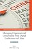 Produktbild Managing Organizational Complexities With Digital Enablement In China: A Casebook (Series on Innovation and Knowledge Management, Band 13)