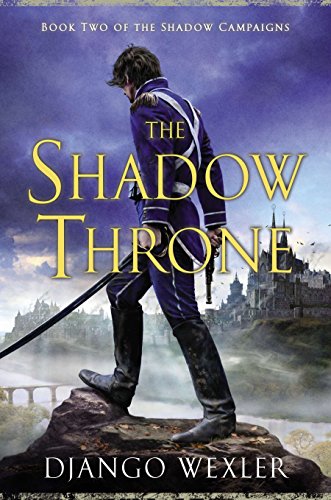 The Shadow Throne (The Shadow Campaigns)