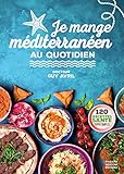 Je mange méditerranéen au quotidien