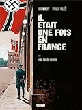 Il était une fois en France, Tome 2 : Le Vol noir des Corbeaux