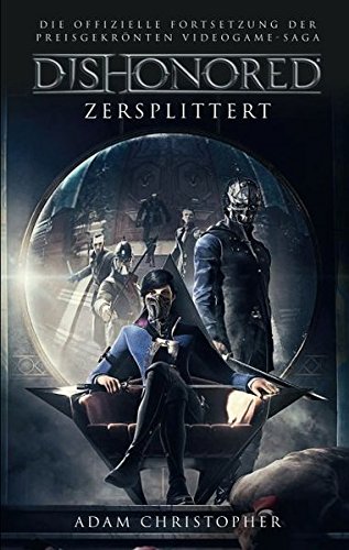 Preisvergleich Produktbild Dishonored: Roman zum Videogame