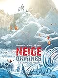 Neige Origines - Tome 03 by Didier Convard, Éric Adam