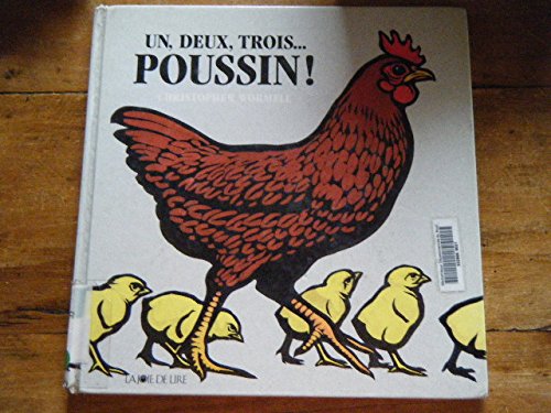 couverture de : Un, deux, trois... poussin !
