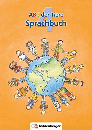 ABC der Tiere 4 - Sprachbuch: 4. Schuljahr