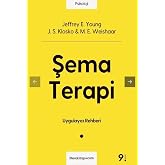 Şema Terapi: Terapistin Rehberi