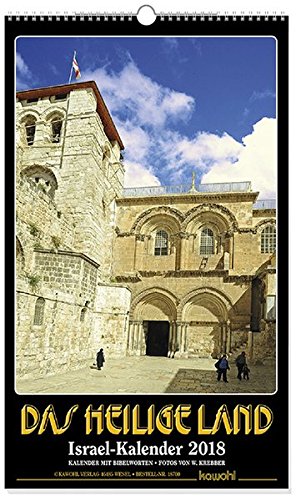 Download Das Heilige Land 2018: Israel-Kalender Download Das Heilige Land 2018: Israel-Kalender