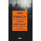 Yaslı Bir Kalp: Bir Dedektif John Rebus Polisiyesi 24
