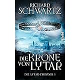 Die Krone von Lytar: Die Lytar-Chronik 1
