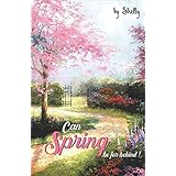 Can Spring Be Far Behind