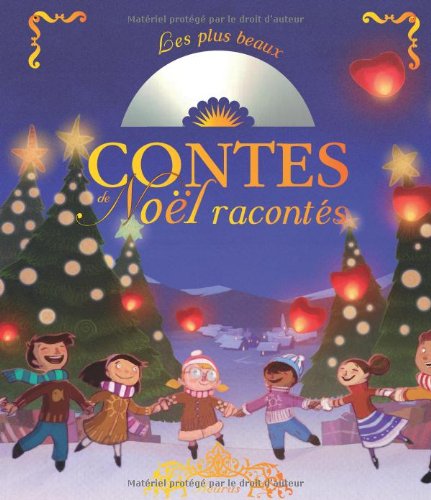couverture de : Les plus beaux contes de No&euml;l racont&eacute;s